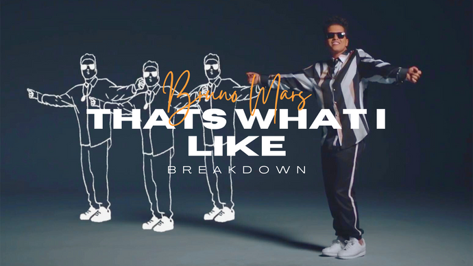 Bruno Mars "That's What I Like" Breakdown